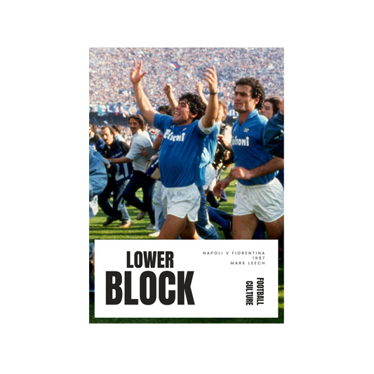 Lower Block - Napoli v Fiorentina 1987