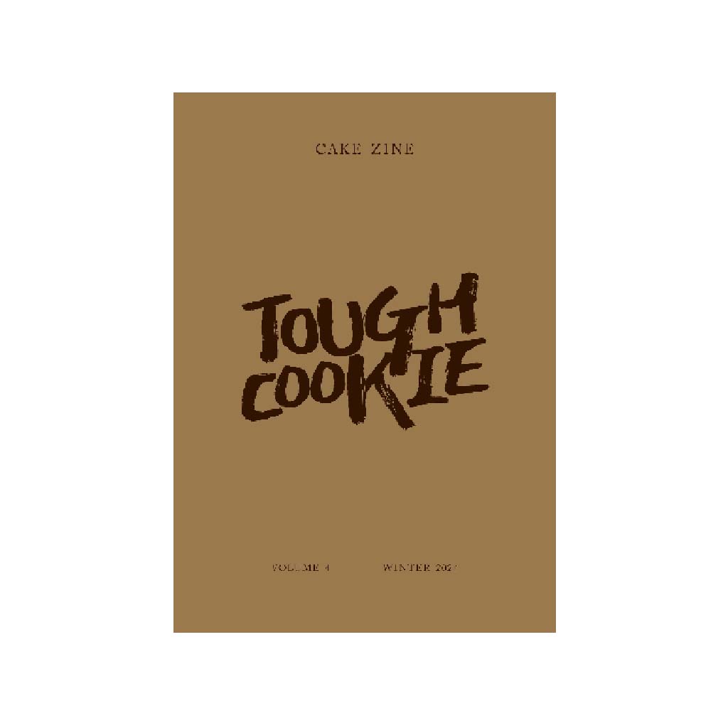 Cake Zine #4 Tough Cookie cover