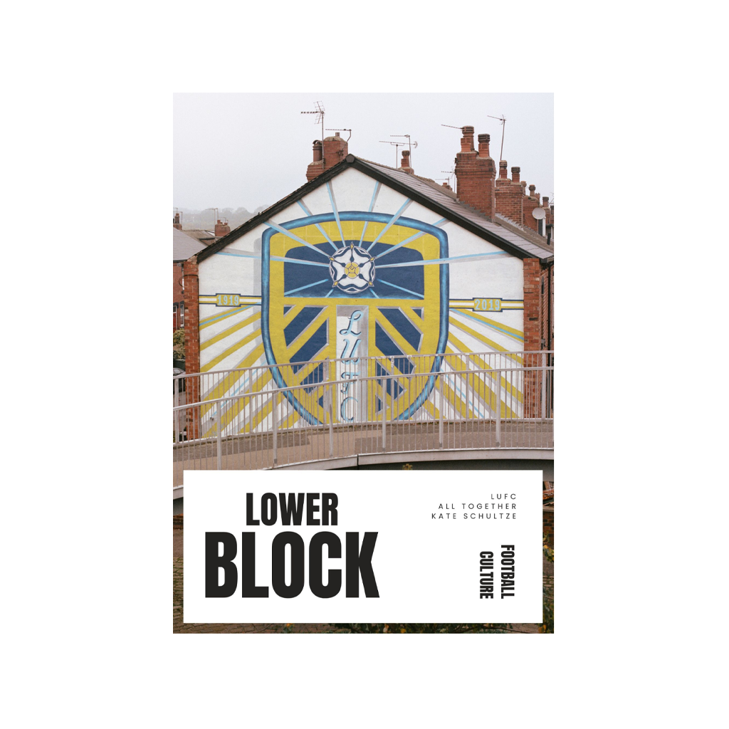 Lower Block - LUFC All Together Kate Schultze