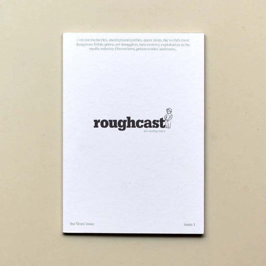 Roughcast magazine #1 cover