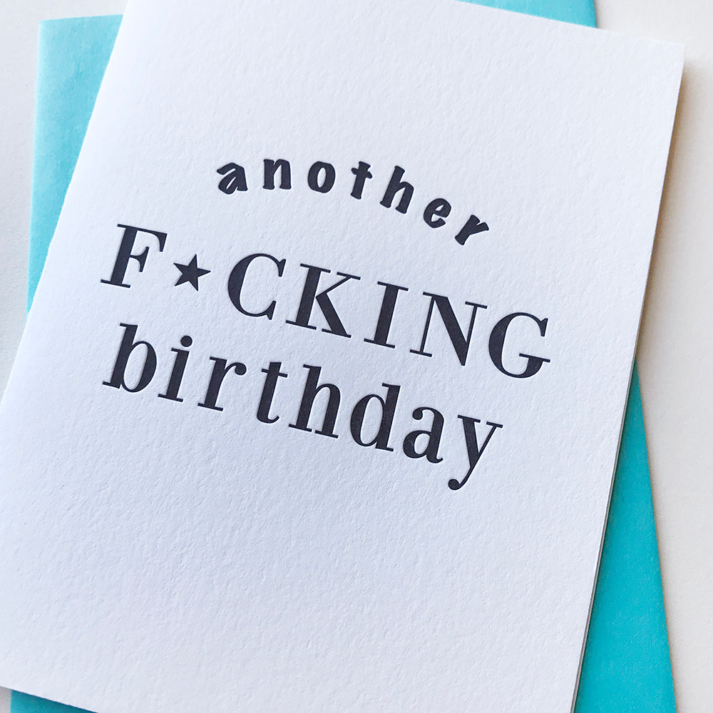 Another F*ing Birthday Censored Card