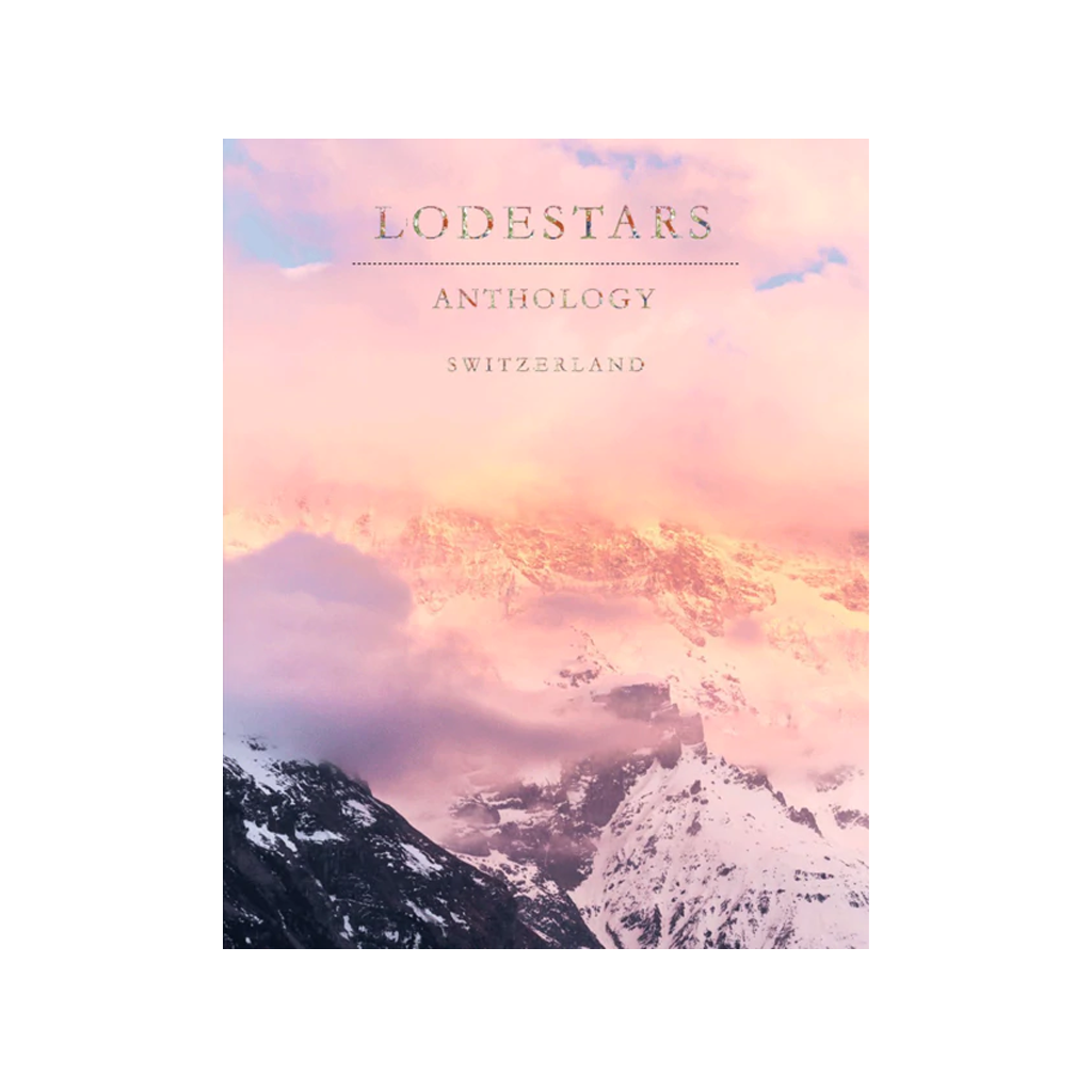 Lodestars Anthology: Issue 12, Switzerland