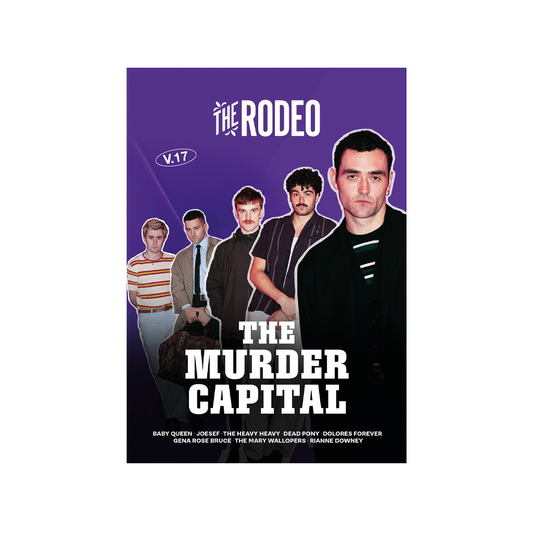 The Rodeo #17 The Murder Capital Cover